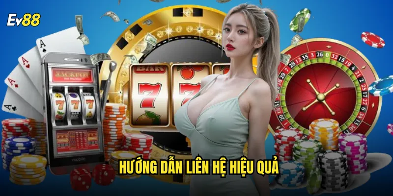 Hướng dẫn liên hệ hiệu quả