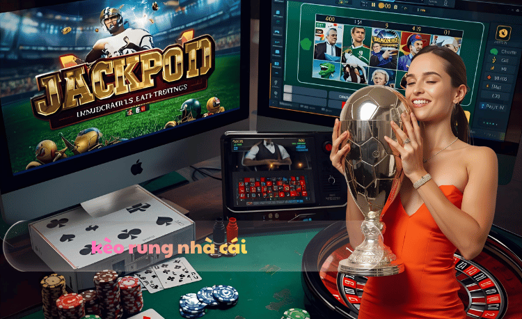 Kèo rung nhà cái: 7+ chiến lược thắng 70% từ chuyên gia 2 Kèo rung nhà cái