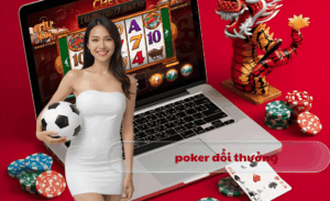 poker đổi thưởng